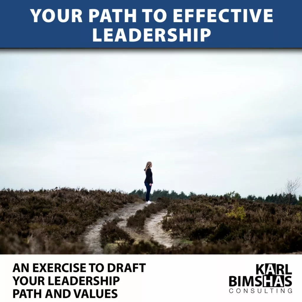 YOUR PATH TO EFFECTIVE LEADERSHIP